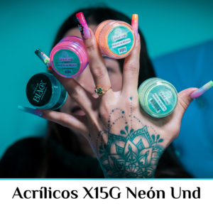 ACRÍLICO X15G NEON UND